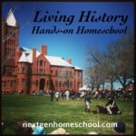 Hands-on Homeschool: Living History Days