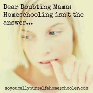 Dear Doubting Mama