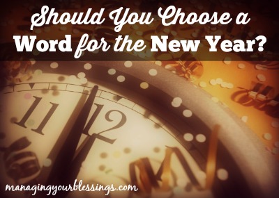 Should You Choose a Word for the New Year?