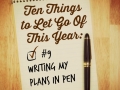#9 Writing My Plans in Pen