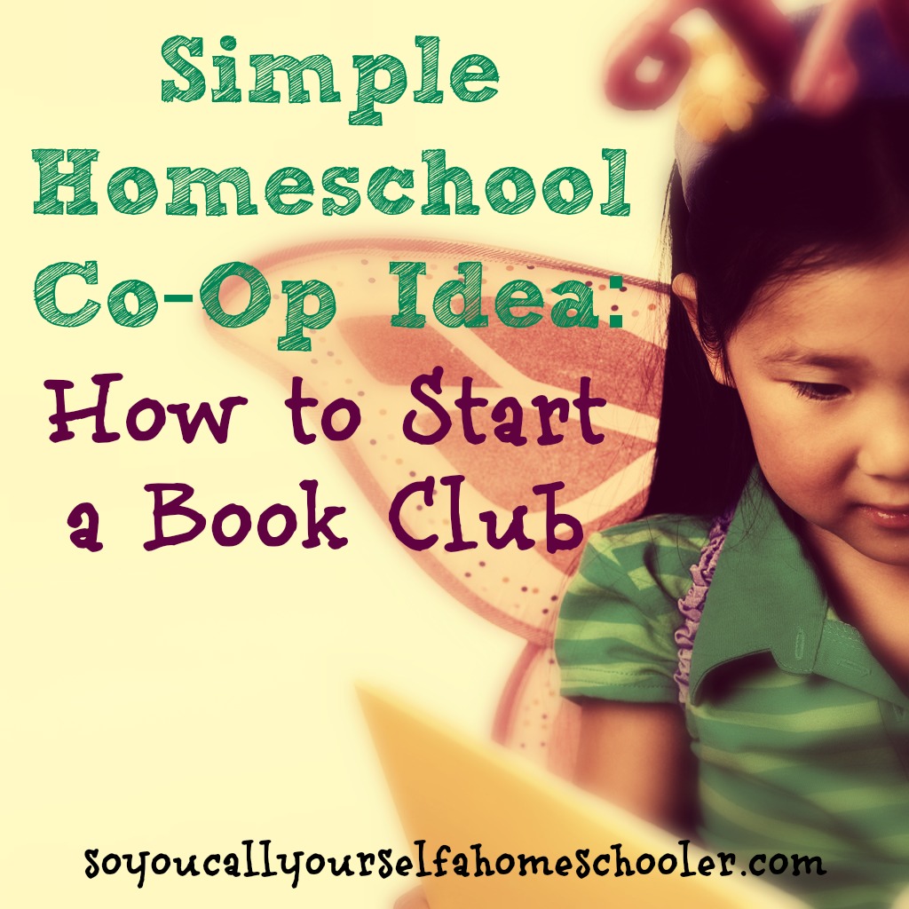 Book Clubs: A Simple Homeschool Co-Op