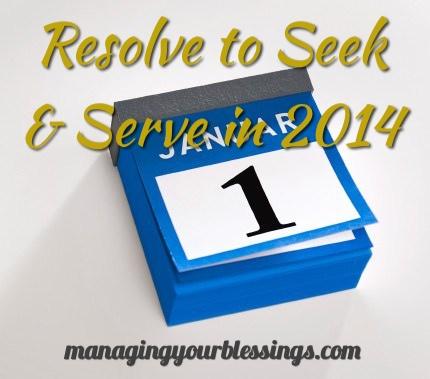 Resolve to Seek & Serve Him First This Year