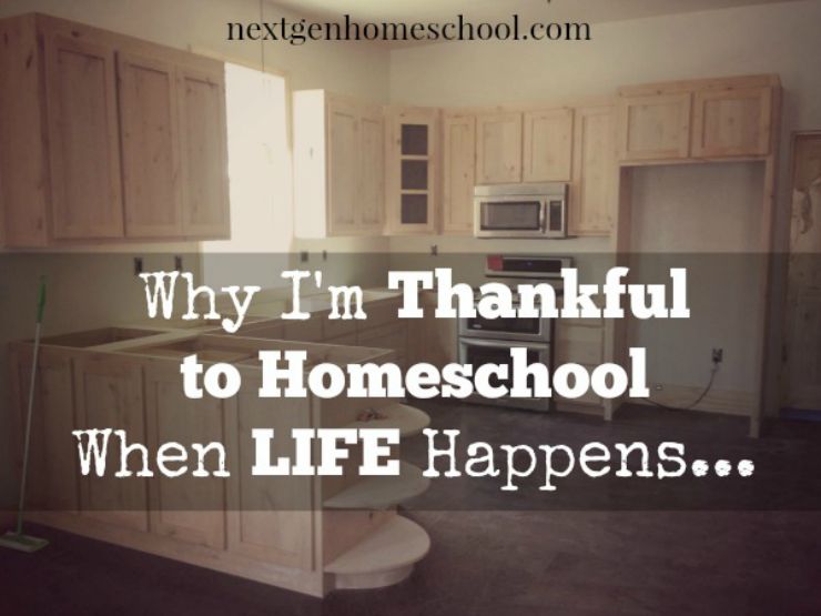 Thankful to Homeschool When Life Happens